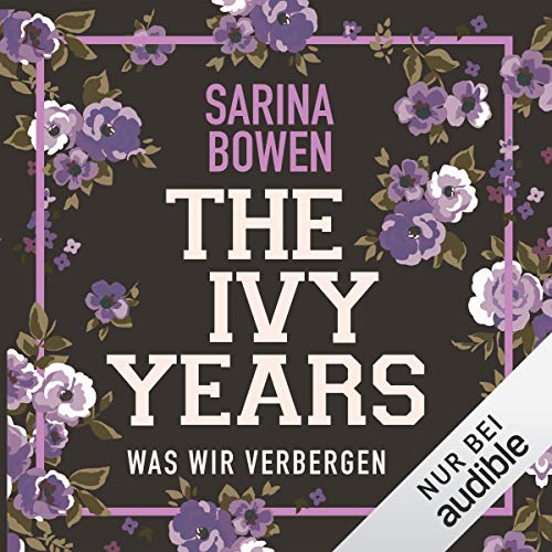 Was wir verbergen: The Ivy Years, 2