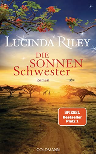 Die Sonnenschwester: Roman (Die sieben Schwestern 6)