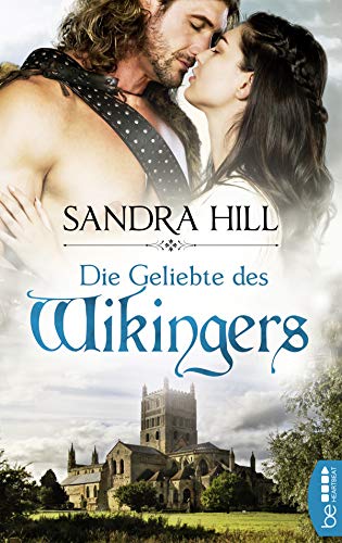 Die Geliebte des Wikingers (Die Wikinger-Saga 7)