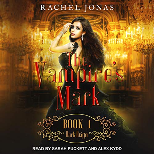 Dark Reign: Vampire's Mark Series, Book 1