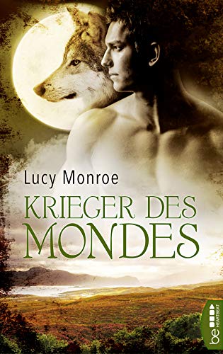 Krieger des Mondes (Children of the Moon - Paranormal Romance 5)