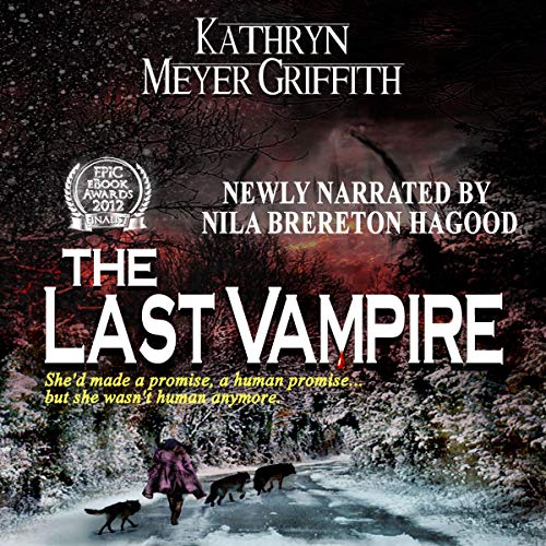 The Last Vampire: Book One