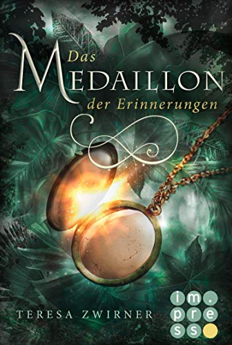 Das Medaillon der Erinnerungen: (Fantasy-Liebesgeschichte)