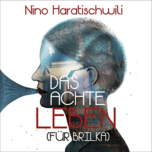 Das achte Leben: Für Brilka