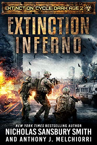 Extinction Inferno (Extinction Cycle: Dark Age Book 2)