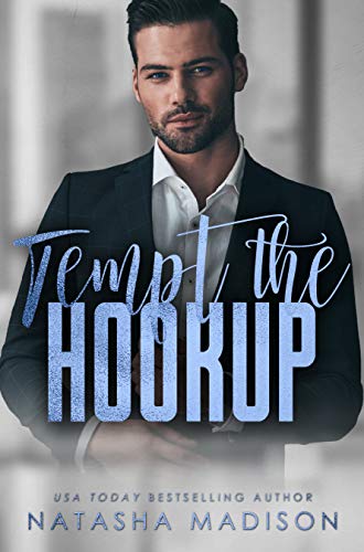 Tempt The Hookup: A secret child romantic comedy. (Tempt Series Book 3)
