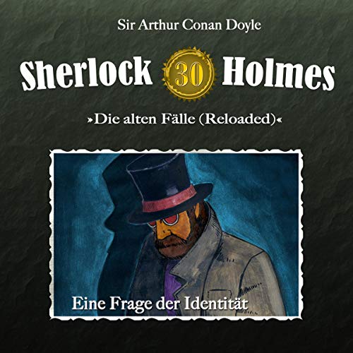 Eine Frage der Identität: Sherlock Holmes - Die alten Fälle (Reloaded) 30