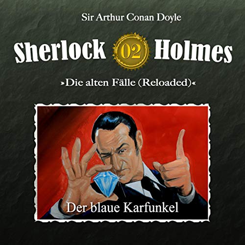 Der blaue Karfunkel: Sherlock Holmes - Die alten Fälle (Reloaded) 2