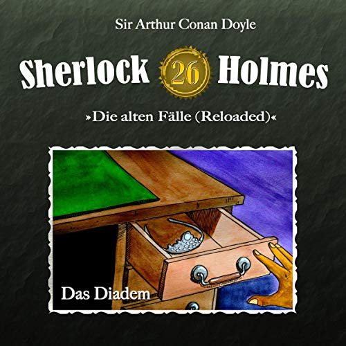 Das Diadem: Sherlock Holmes - Die alten Fälle (Reloaded) 26