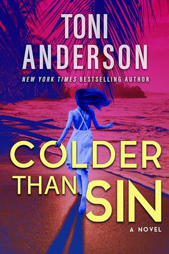 Colder Than Sin: A Romantic Thriller (Cold Justice® - The Negotiators Book 2)