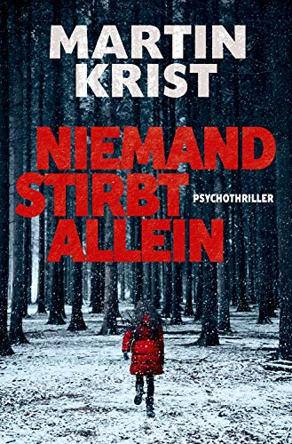 Niemand stirbt allein: Thriller