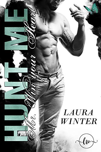 Hunt Me: Mr. Win your Heart