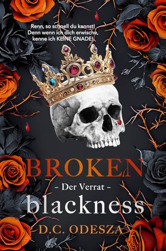 Broken BLACKNESS | Der Verrat: Spicy Dark Romance