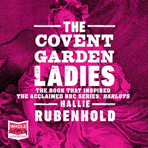 The Covent Garden Ladies