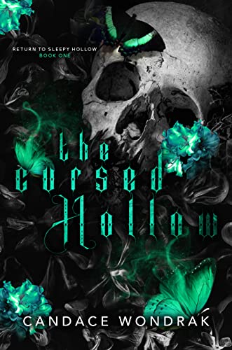 The Cursed Hollow (Return to Sleepy Hollow Book 1)