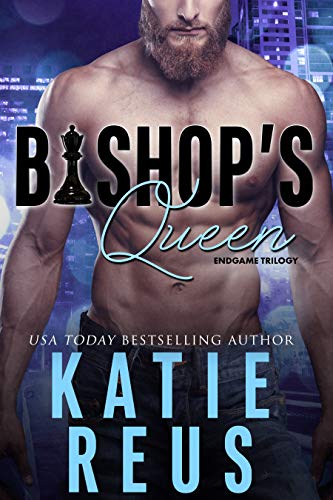 Bishop's Queen (Endgame trilogy Book 2)