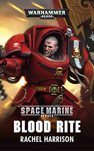 Blood Rite (Space Marine Heroes)