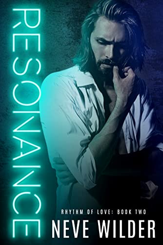 Resonance: A Rhythm of Love Novel (Rhythm of Love Series Book 2)