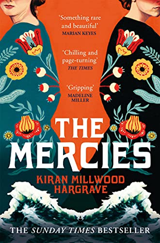 The Mercies: The Bestselling Richard and Judy Book Club Pick