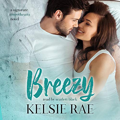 Breezy: Signature Sweethearts, Book 2