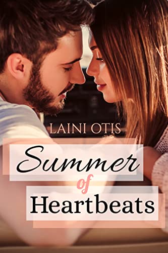 Summer of Heartbeats: Rockstars küssen besser_ROCKSTAR ROMANCE_(NEW ADULT)