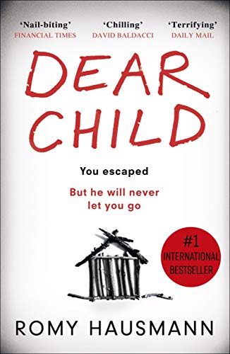 Dear Child: The twisty thriller that starts where others end (English Edition)