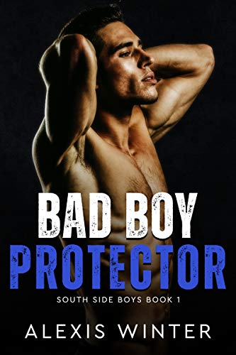 Bad Boy Protector (South Side Boys)
