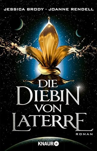 Die Diebin von Laterre: Eine Kurzgeschichte zu "Die Rebellion von Laterre"