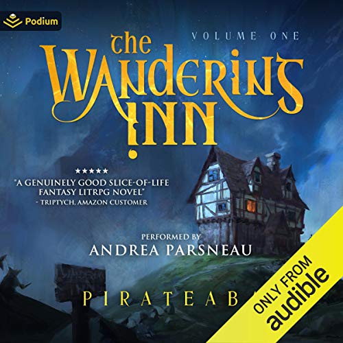 The Wandering Inn: The Wandering Inn, Book 1