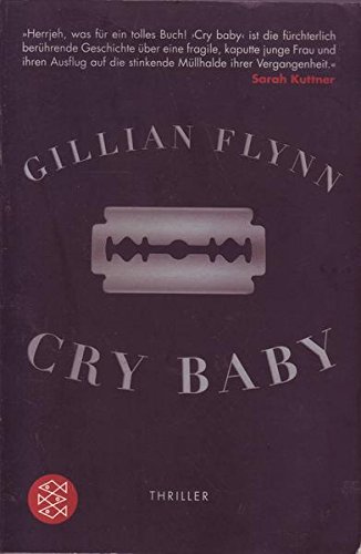 Gillian Flynn CRY BABY