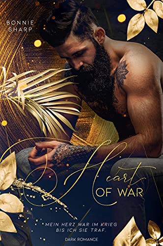 Heart of War: Military Romance