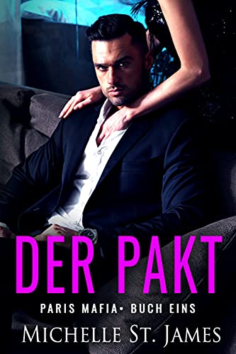Der Pakt (Paris Mafia 1)