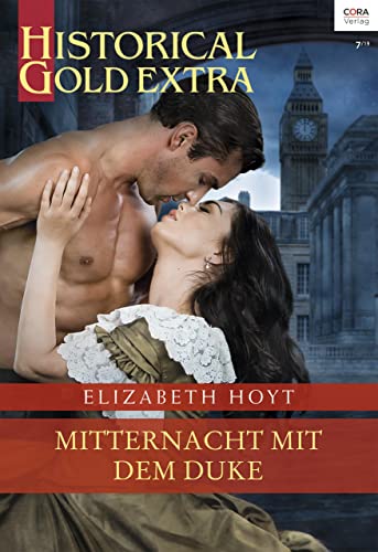 Mitternacht mit dem Duke (Historical Gold Extra 116)