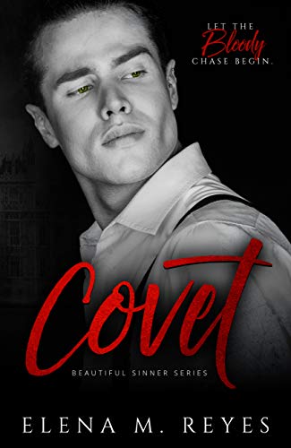 Covet: Mafia Romance (Beautiful Sinner Series Book 2)