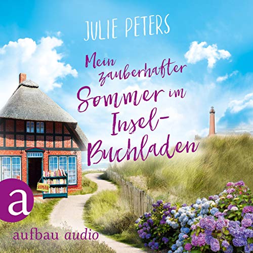 Mein zauberhafter Sommer im Inselbuchladen: Friekes Buchladen 1