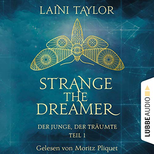 Der Junge, der träumte: Strange the Dreamer 1