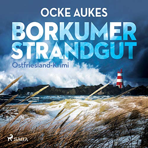 Borkumer Strandgut. Ostfriesland-Krimi