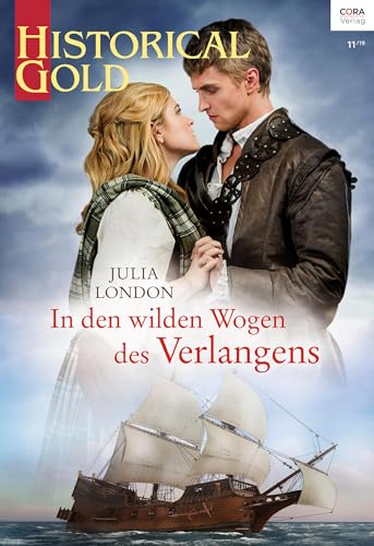 In den wilden Wogen des Verlangens (Historical Gold 345)