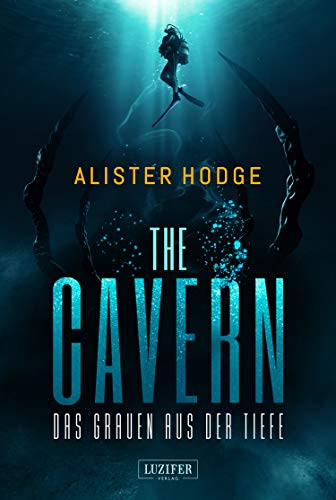 THE CAVERN - Das Grauen aus der Tiefe: Horrorthriller