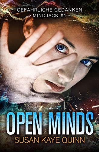 Open Minds - Gefährliche Gedanken (Mindjack #1)