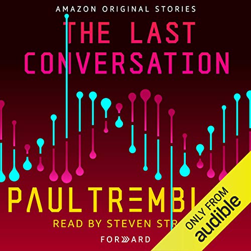 The Last Conversation: Forward collection