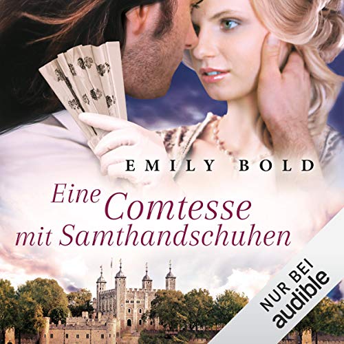 Eine Comtesse mit Samthandschuhen