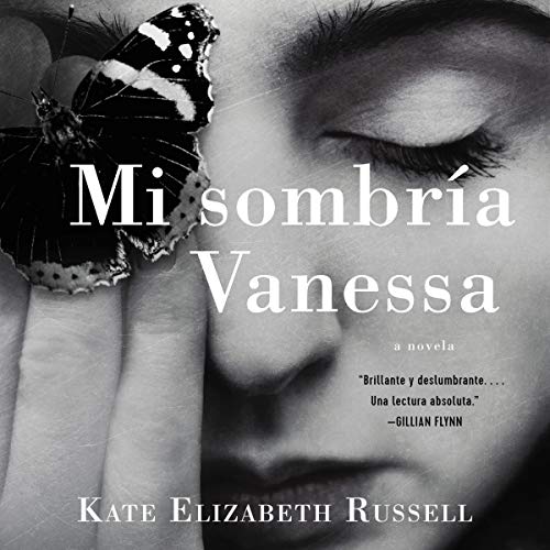 My Dark Vanessa Mi sombría Vanessa (SPA ed)