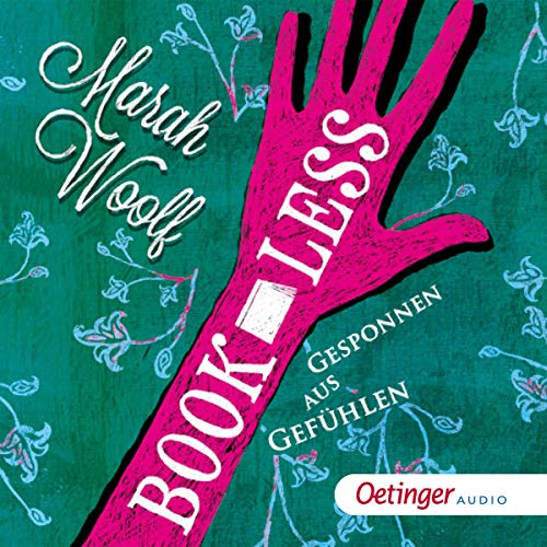 Gesponnen aus Gefühlen: BookLess 2