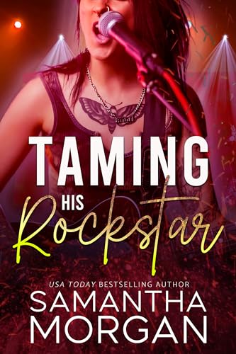 Taming His Rockstar