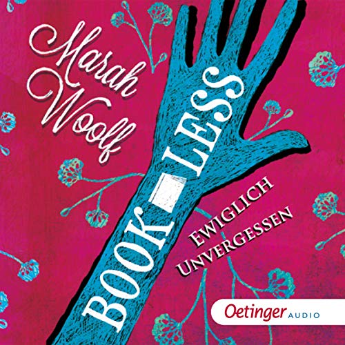 Ewiglich unvergessen: BookLess 3
