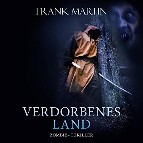 Verdorbenes Land: Die blaue Auferstehung 2