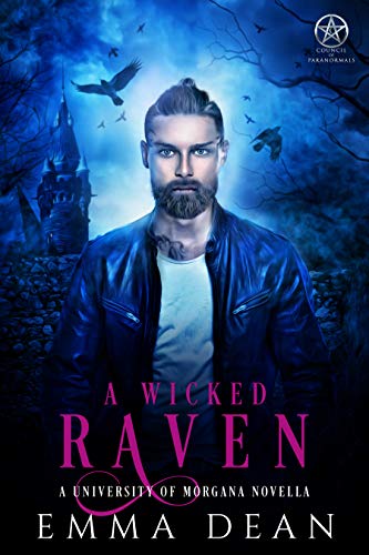 A Wicked Raven: A University of Morgana Novella (Wicked University Book 4)