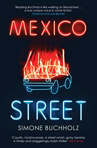 Mexico Street (Chastity Riley Book 3) (English Edition)