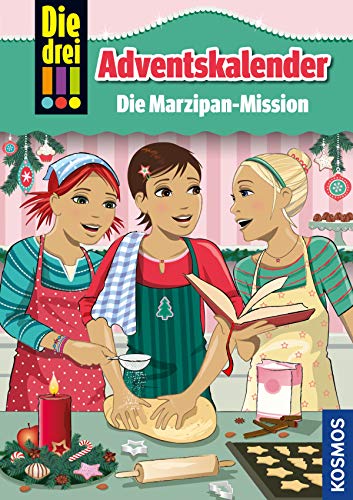 Die drei !!!, Die Marzipan-Mission (drei Ausrufezeichen): Adventskalender